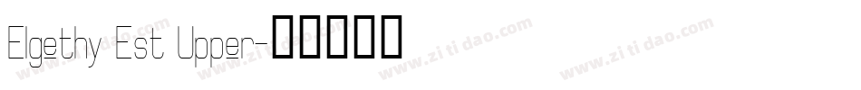 Elgethy Est Upper字体转换
